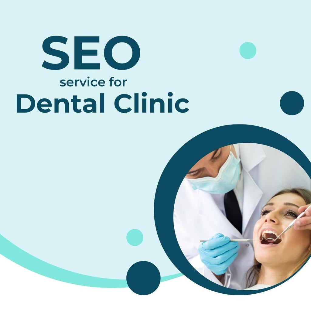 Search Engine Optimization Service For Dental Clinic