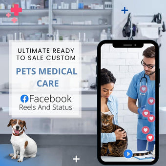 Ultimate Ready to Sale Custom Pets medical care Facebook Reels And Status