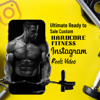 Ultimate Ready to Sale Custom Hardcore Fitness Instagram Reels Video