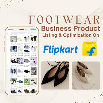 Footwear Business Product Listing & Optimization On Flipkart