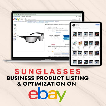 Sunglasses Business Product Listing & Optimization On Ebay