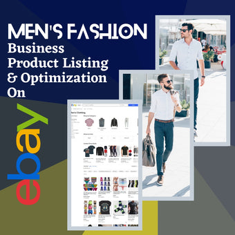 Men's Fashion Business Product Listing & Optimization On Ebay