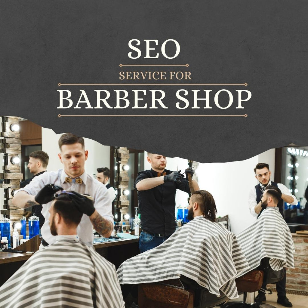 Search Engine Optimization Service For Barber Store