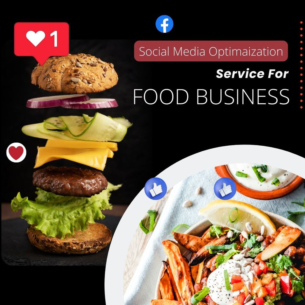 Social Media Optimization Service For Food Business
