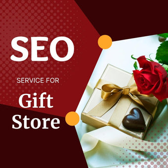 Search Engine Optimization Service For Gift Store