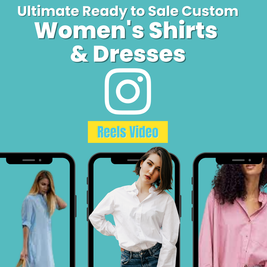 Ultimate Ready to Sale Custom Women's shirts & dresses Instagram Reels Video