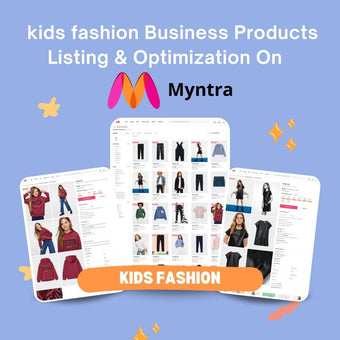 kids fashion Business Products Listing & Optimization On  myntra