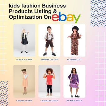 kids fashion Business Products Listing & Optimization On Ebay