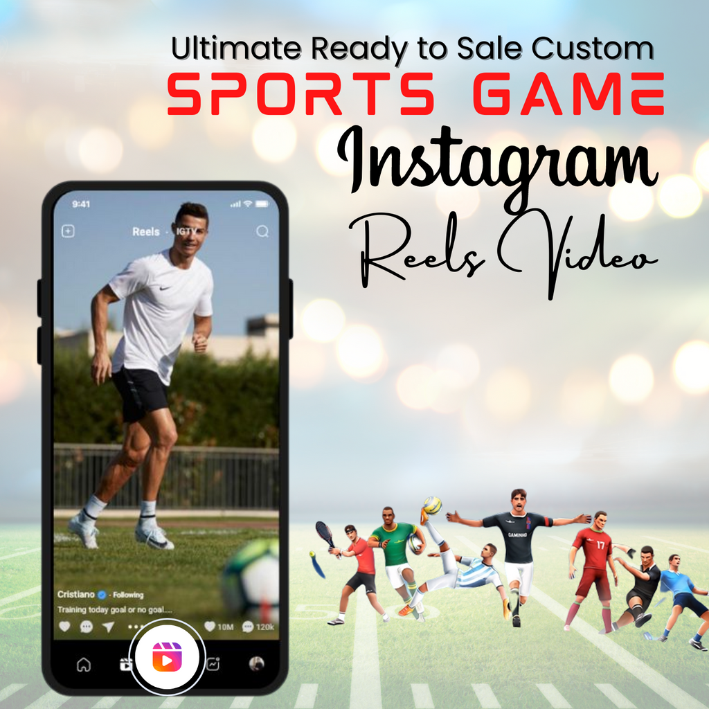 Ultimate Ready to Sale Custom Sports game Instagram Reels Video