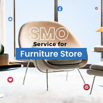 Social Media Optimization Service For Furniture Store