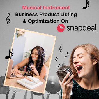 Musical Instrument Business Product Listing & Optimization On Snapdeal