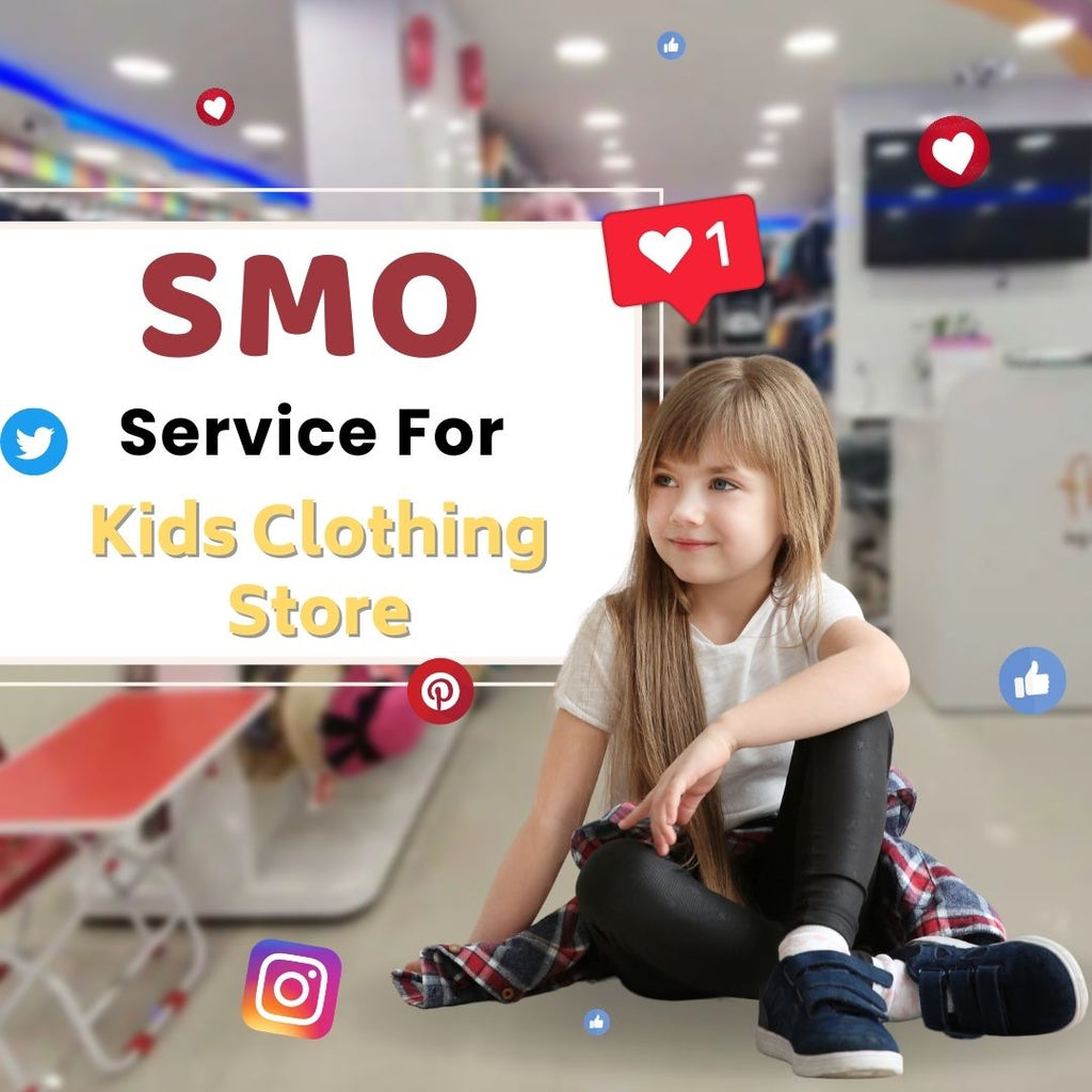 Social Media Optimization Service For Kids Clothing Store