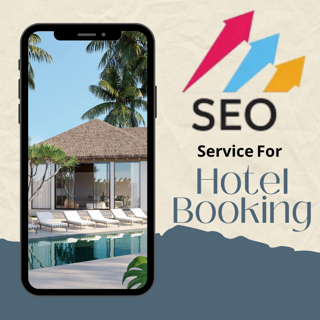 Search Engine Optimization Service For Hotel Booking