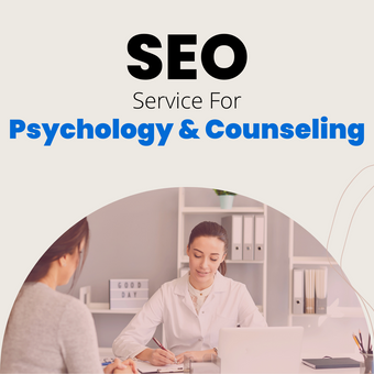 Search Engine Optimization Service For Psychology & Counseling
