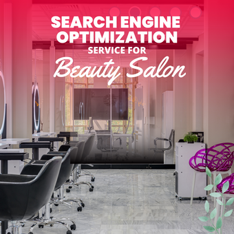 Search Engine Optimization Service For Beauty Salon