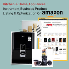 Kitchen & Home Appliances Business Product Listing & Optimization On Amazon