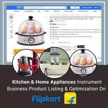Kitchen & Home Appliances Business Product Listing & Optimization On Flipkart