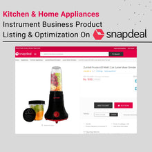 Kitchen & Home Appliances Business Product Listing & Optimization On Snapdeal