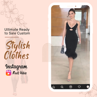 Ultimate Ready to Sale Custom Stylish Clothes Instagram Reels Video