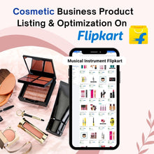Cosmetic Business Product Listing & Optimization On Flipkart