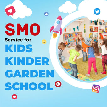 Social Media Optimization Service For Kids Kindergarden  School