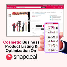 Cosmetic Business Product Listing & Optimization On Snapdeal