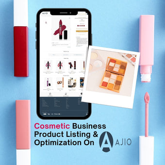 Cosmetic Business Product Listing & Optimization On Ajio