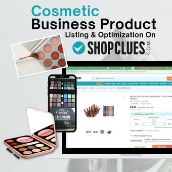 Cosmetic Business Product Listing & Optimization On Shopclues