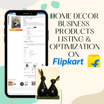 Home Decor Business Products Listing & Optimization On Flipkart
