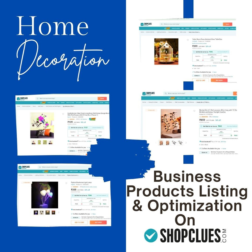 Home Decor Business Products Listing & Optimization On Shopclues