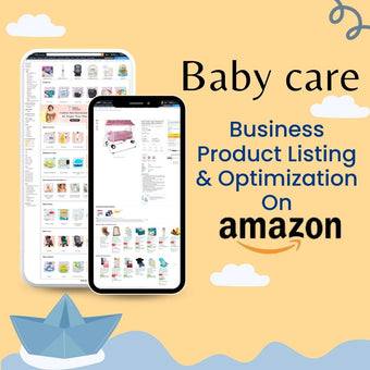 Baby care Business Product Listing & Optimization On Amazon