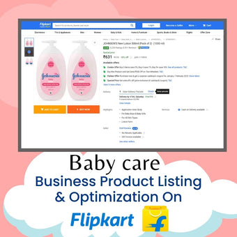 Baby care Business Product Listing & Optimization On Flipkart