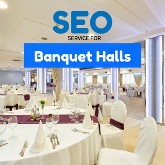 Search Engine Optimization Service For Banquet Halls