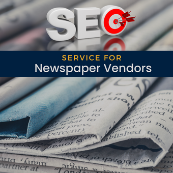Search Engine Optimization Service For Newspaper Vendors