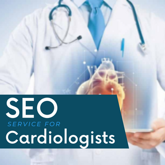 Search Engine Optimization Service For Cardiologists