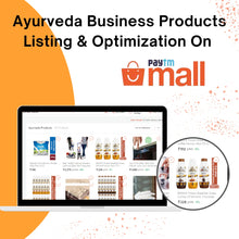 Ayurveda Business Products Listing & Optimization On Paytm Mall