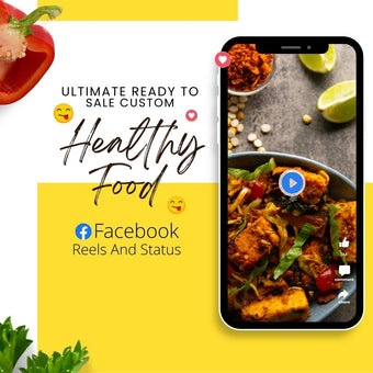 Ultimate Ready to Sale Custom Healthy & Delicious Food Facebook Reels And Status