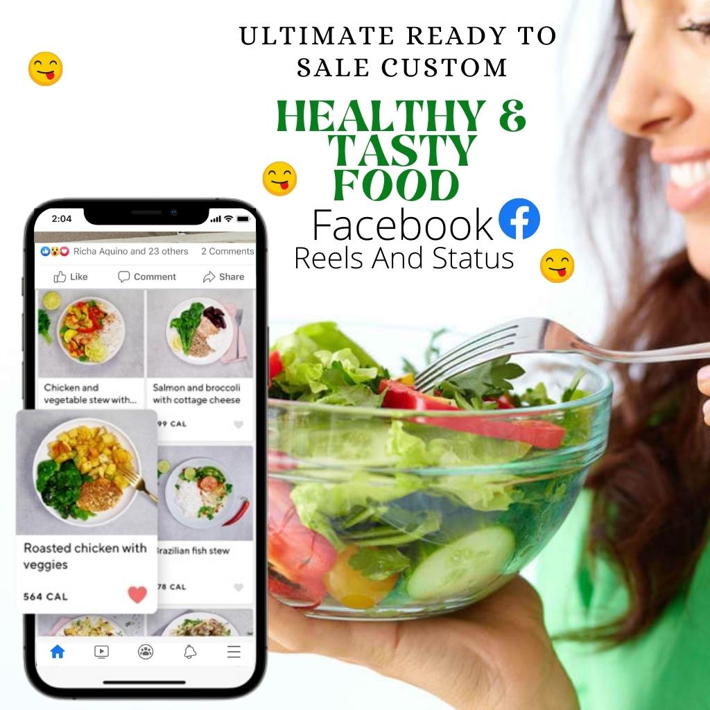 Ultimate Ready to Sale Custom Healthy & Tasty food Facebook Reels And Status
