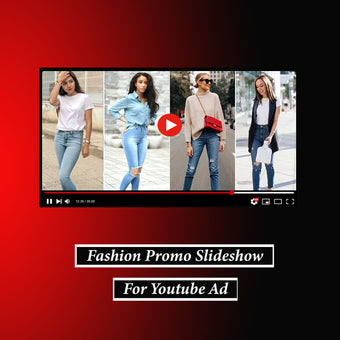 Get Customize Youtube Ads Video for Fashion Brand