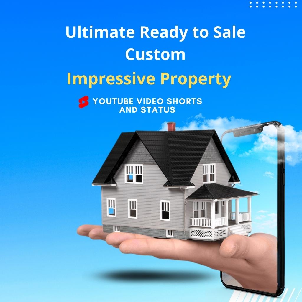 Ultimate Ready to Sale Custom Impressive Property youtube shorts Video and status