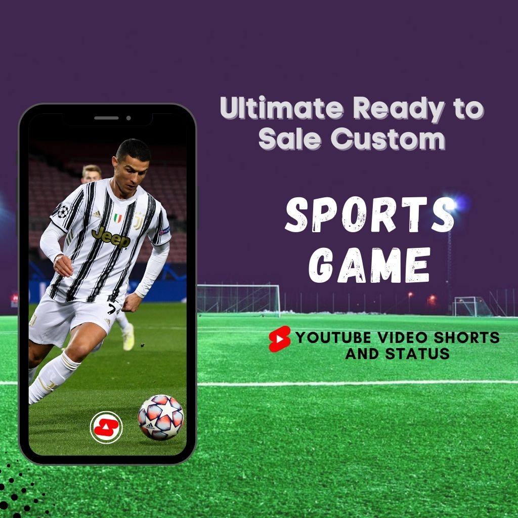 Ultimate Ready to Sale Custom Sports game Youtube Shorts Video And Status