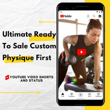 Ultimate Ready to Sale Custom Physique first Youtube Video Shorts And Status