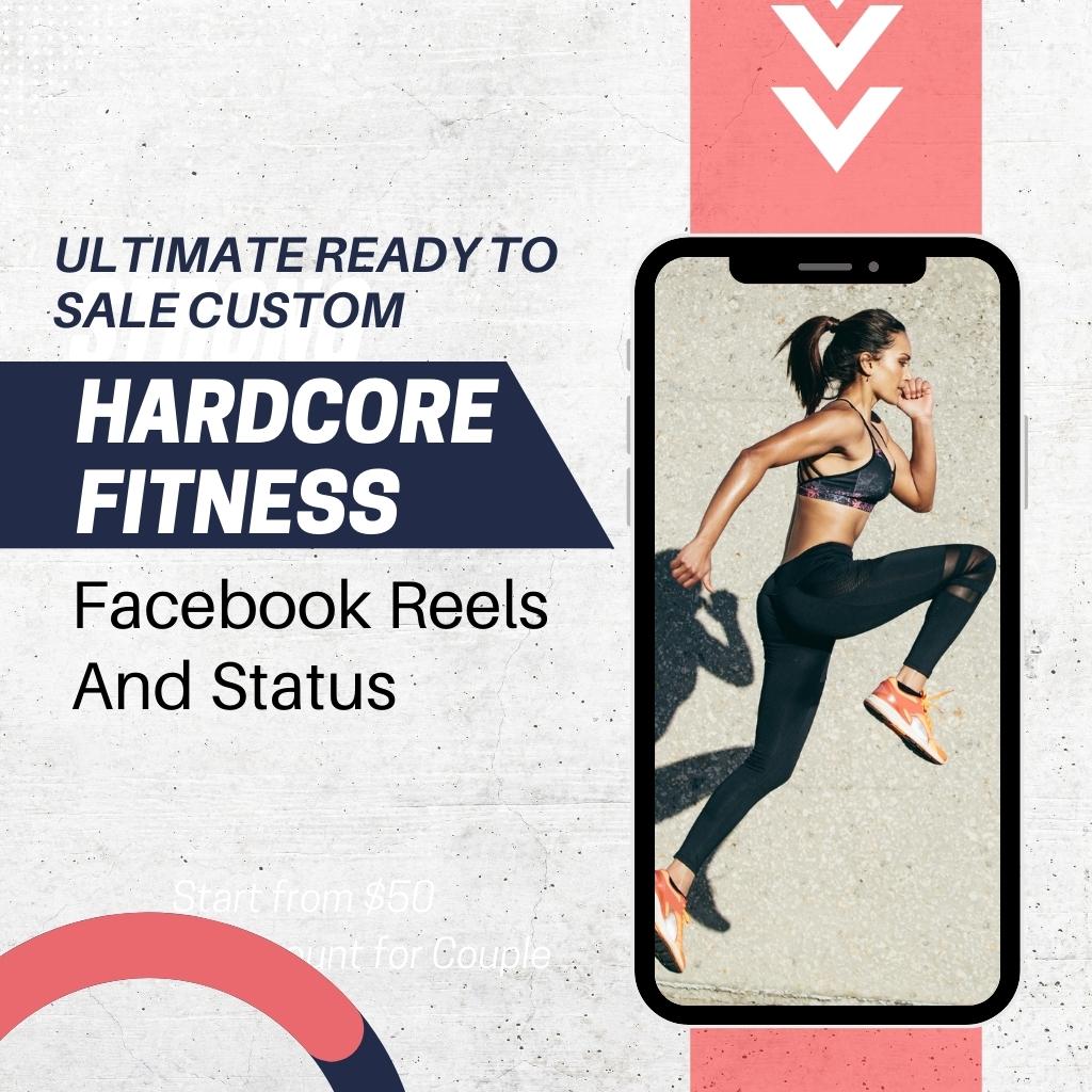 Ultimate Ready to Sale Custom Hardcore Fitness Facebook Reels And Status