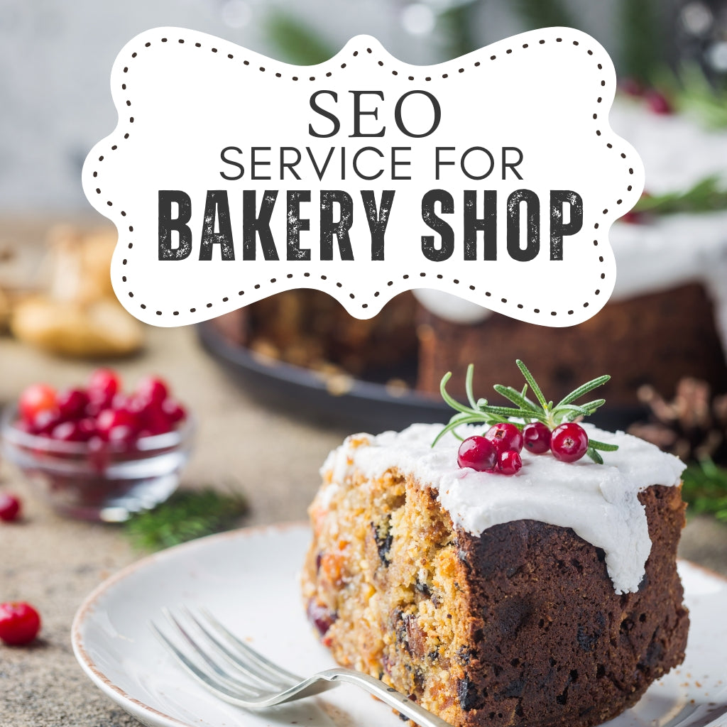 Search Engine Optimization Service For Bakery Shop