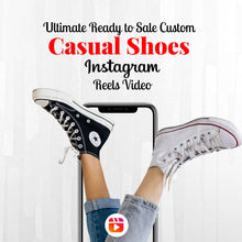 Ultimate Ready to Sale Custom Casual Shoes Instagram Reels Video