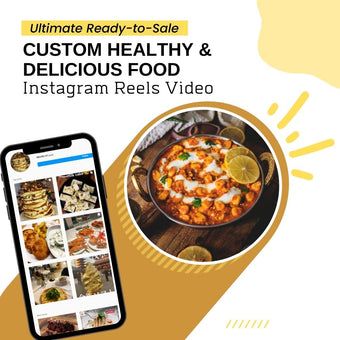 Ultimate Ready to Sale Custom Healthy & Delicious Food Instagram Reels Video